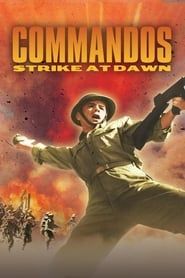 Commandos Strike at Dawn series tv