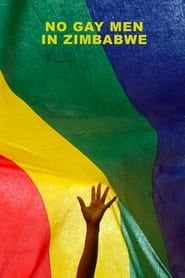 No Gay Men in Zimbabwe series tv
