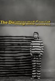 Image The Disintegrated Convict