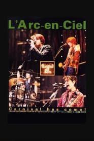 L'Arc～en～Ciel - Carnival of True at Nippon Budoukan (1997)