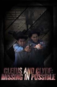Cletus and Clyde: Missing In Possible series tv
