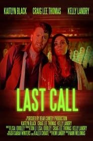 The Last Call (2018)