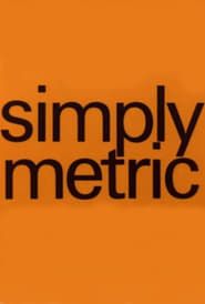 Simply Metric series tv