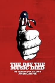 Le jour où la musique est morte - L'histoire d'American Pie de Don Mclean series tv