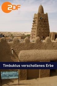Timbuktus verschollenes Erbe - Vom Sande verweht-hd
