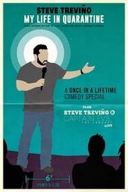 Steve Trevino: My Life In Quarantine series tv