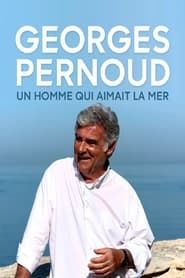 Thalassa - Georges Pernoud, Un Homme Qui Aimait La Mer series tv