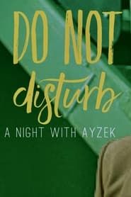 Ayzek ile Bir Gece (2019)