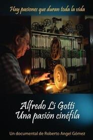 Alfredo Li Gotti. Una pasión cinéfila series tv
