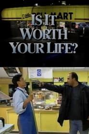 Is It Worth Your Life? 1992 streaming