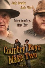 Country Boys Make Two series tv
