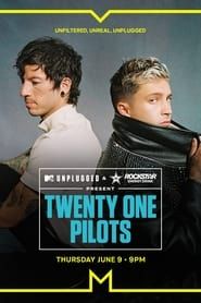 MTV Unplugged presents: Twenty one Pilots 2022 streaming