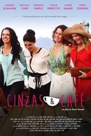 watch Cinzas e Café
