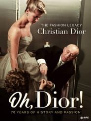 Oh, Dior! series tv