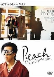 Peach: I'll Do Anything For You series tv