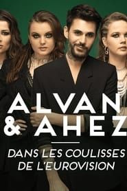 Alvan & Ahez, Dans Les Coulisses De L'Eurovision series tv
