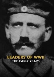 Image Leaders of WWII: The Early Years