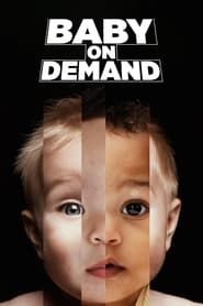 Baby On Demand series tv