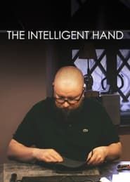 The Intelligent Hand series tv