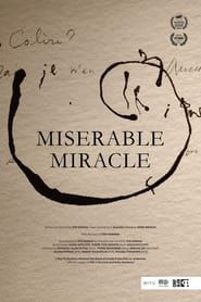 Miserable Miracle series tv