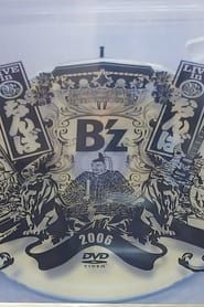 B'z LIVE in Namba 2006 (2008)
