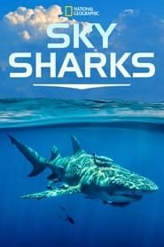 Sky Sharks series tv