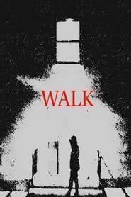 Walk (2017)