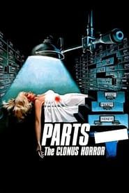 Parts: The Clonus Horror series tv