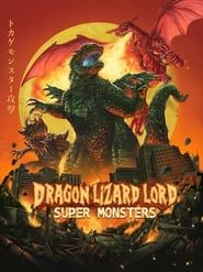 Dragon Lizard Lord Super Monsters series tv