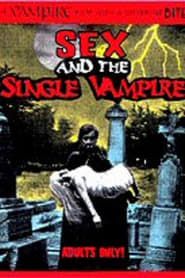 Sex and the Single Vampire series tv