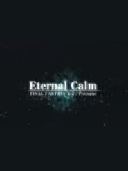 Final Fantasy X: Eternal Calm series tv