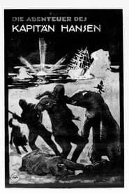 Die Abenteuer des Kapitän Hansen (1917)