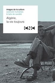 Algérie, la vie toujours (2001)