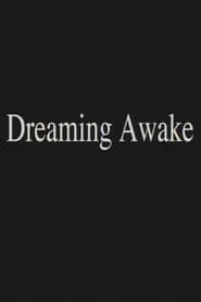 Dreaming Awake series tv