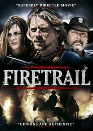 Firetrail 2014 streaming