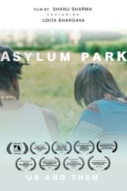 Asylum Park series tv
