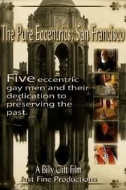 Image The Pure Eccentrics: San Francisco