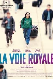 watch La voie royale