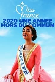 Miss France 2020 Une Année Hors Du Commun series tv