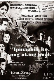 Ipinagbili Ko ang Aking Anak (1959)