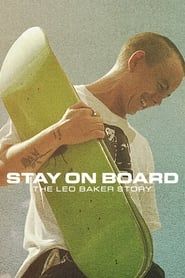 Stay on Board: The Leo Baker Story series tv