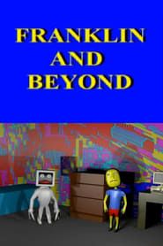 Franklin and Beyond series tv