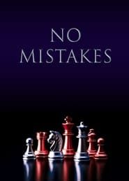 No Mistakes series tv