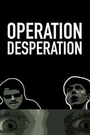 Operation Desperation-hd