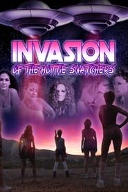 Invasion of the Hottie Snatchers series tv