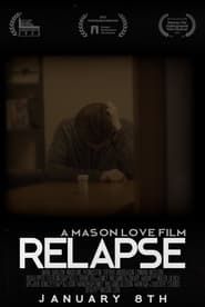 Relapse series tv