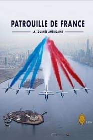 Patrouille de France - La tournée Américaine series tv