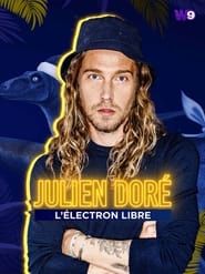 watch Julien Doré, l'électron libre