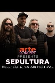 Sepultura - Hellfest 2022 series tv