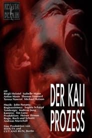 Der Kali Prozess (2003)